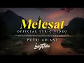 Download Lagu Langit Sore X Putri Ariani - Melesat ( Official Lyric Video )