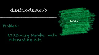 Binary Number with Alternating Bits LeetCode 693 - Python Solution