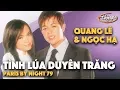 Lagu Quang Lê \u0026 Ngọc Hạ - Tình Lúa Duyên Trăng (Hoài An \u0026 Hồ Đình Phương) PBN 79