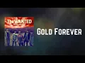 Download Lagu The Wanted - Gold Forever (Lyrics)