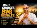 Small Choices BIG Results The Success Code Multiplier Effect Revealed