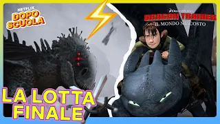 LO SCONTRO CHE DECIDERÀ TUTTO 🤯 Dragon Trainer 🐲🖤 | Netflix DOPOSCUOLA