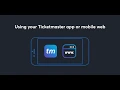 How to Use Mobile Entry Tickets Ticketmaster Ticket Tips