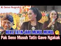 Download Lagu Ngakak !! Jare Tatin Nekku Menul menul kok jarene ra enak, Pak Seno Jegeg 🤣 | Wayang Ki Seno Nugroho