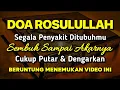 Download Lagu KUN FAYAKUN 🤲 CUKUP PUTAR IX AY4T INI INSYAALLAH PENYAKIT LANGSUNG S3MBUH TOTAL❗