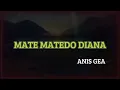 lagu Nias terbaru-MATE-MATEDO DIANA-(lirik)||cover by anis gea #laguniasterbarumatematedodiana