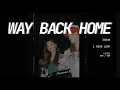 Lagu SHAUN – Way Back Home 🏠 1 Hour Loop  Korean \u0026 English Lyrics