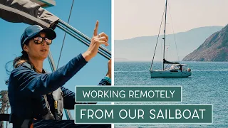 EARNING AN INCOME AS WE SAIL: How we make working from a boat… work 👩🏻‍💻  #121