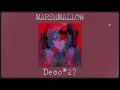 Lagu 𝐌𝐚𝐫𝐬𝐡𝐦𝐚𝐥𝐥𝐨𝐰 - 𝐃𝐞𝐜𝐨*𝟐𝟕 - 𝐇𝐚𝐭𝐬𝐮𝐧𝐞 𝐌𝐢𝐤𝐮 (𝕊𝕝𝕠𝕨𝕖𝕕 + ℝ𝕖𝕧𝕖𝕣𝕓)