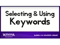 Selecting Using Keywords