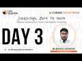 Javascript Essentials Program Day 3 LetsUpgrade