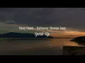 Kalimeeny Showaya Anny | Ramy Gamal | Speed Up by IFHA