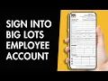 How to Sign into Big Lots Employee Account