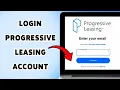 How To Login Progressive Leasing Account Progressive Leasing Sign-In Tutorial 2025
