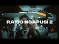 Lagu Raiso Ngapusi 2 (Jerk Drill Remix) prod.sxntanu