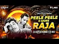 Lagu Peele Peele O More Raja | Circuit Dance Remix | DJ Kalpesh X DJ Akki | Yaar Ki Hai Yaari Dj Song