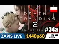 Download Lagu Death Stranding 2 PL 📦 #34a [LIVE] ☠️ 0 fabuły - Paczki w górach