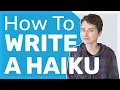 How to Write a Haiku Beginner Friendly Poetry Tips