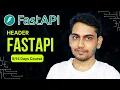 Header in FastAPI Learn FastAPI in 15 Days Course for beginner