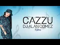Cazzu, DJ Alan Gomez - TURRA  (1hour)