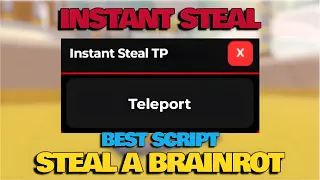 Steal A Brainrot Script - INSTANT STEAL FLASH TP SERVER LAGGAR SPEED BOOST BRAINROT SPAWNER