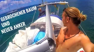 Unser Baum ist gebrochen!!! Und auf Ankersuche in Sint Maarten || Sailing 7seas #37