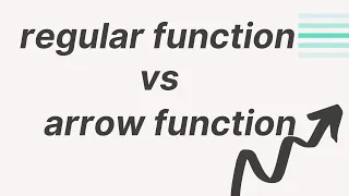 Arrow Function vs Regular Function in JavaScript