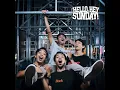 Kisah Tanpa Cerita - Hello Hey Sunday