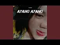 Download Lagu Ayang - Ayang