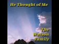 I Can’t Make It Lord Without You - The Watson Family