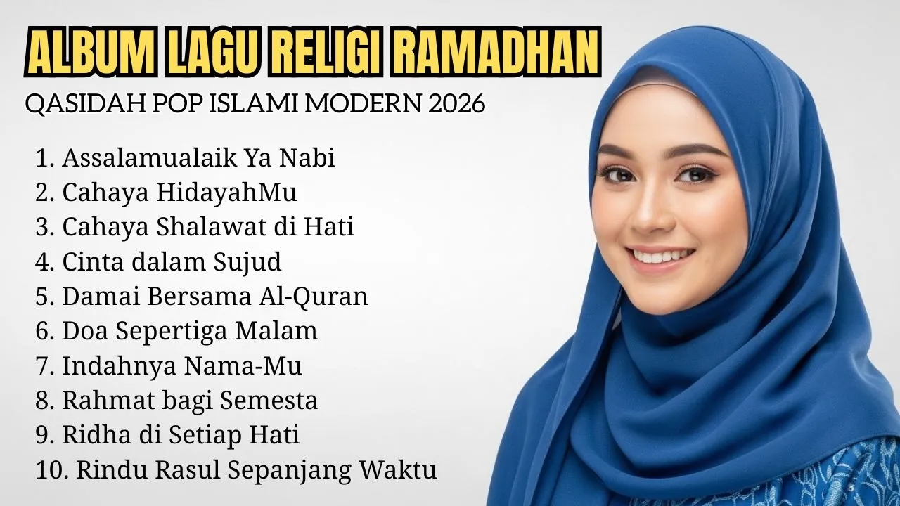 Lagu Islami Terbaru 2026 Paling Dicari Terpopuler Viral Ramadhan Modern Menyentuh Hati