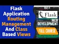 Routing Management in Flask and Python Class Based Views Web Development For Beginners - 34