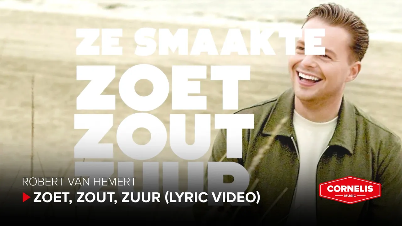 Robert Van Hemert - Zoet, Zout, Zuur (Lyric Video) Robert Van Hemert - Zoet, Zout, Zuur (Lyric Video)