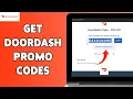How To Get DoorDash Promo Codes 2024 Save On Your Food Deliveries