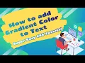 How to add Gradient Color to Text Tutorial - Easy Wordpress CSS