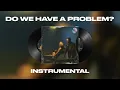 Nicki Minaj - Do We Have A Problem? ft. Lil Baby (INSTRUMENTAL)