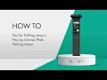 How to Pay for Parking Using a Pay-by-License-Plate Parking Meter
