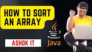 How to sort an array in fastest way using java program ashokit