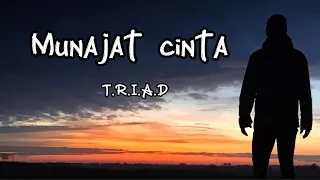 Download Munajat cinta - T.R.I.A.D - (lirik lagu) - cover by Felix MP3