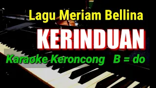 Download KERINDUAN || Meriam Bellina - KARAOKE KERONCONG MP3