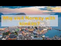 Why visit Norway with kimkim