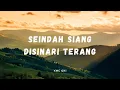 Download Lagu Lirik Lagu Seindah Siang Disinari Terang - YMC GKI