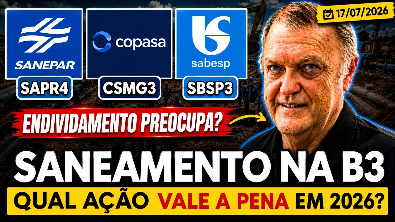 COPASA , SABESP OU SANEPAR | QUAL É A MELHOR AÇÃO DE SANEAMENTO PARA 2026? | PREÇO E ENDIVIDAMENTO