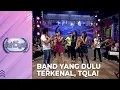Lagu KAMU TAU GAK?! Band TQLA Pernah Berjaya Pada Masanya Loh!!! - DAHSYATNYA FLASHBACK