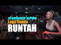 Download Lagu RUNTAH - DJ REMIX BREAKBEAT LAGU SUNDA PALING VIRAL TIK TOK (Panon coklat kopi susu)