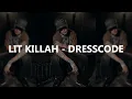 LIT killah Neutro Shorty - Dresscode Adelanto
