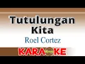 Download Lagu Tutulungan Kita (KARAOKE) Roel Cortez