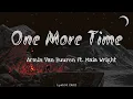 Download Lagu One More Time - Armin Van Buuren ft Maia Wright [New Lyrics] 🎶🎶