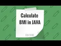How to Calculate The BMI Body Mass Index in JAVA programming