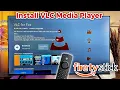 How to Install VLC Media Player Firestick
